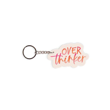 OVER THINKER KEY CHAIN