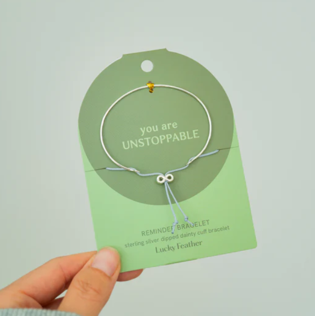 Reminder Bracelet-You are Unstoppable