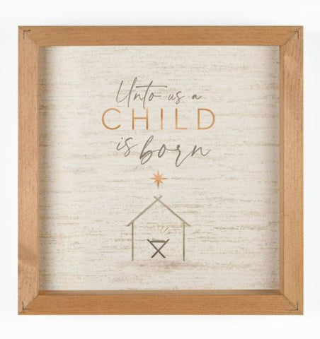 FOR UNTO US A CHILD IS BORN FRAMED ART