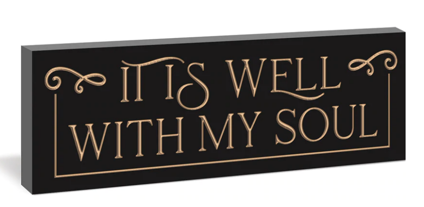 IT IS WELL WITH MY SOUL ORNATE BLOCK DÉCOR