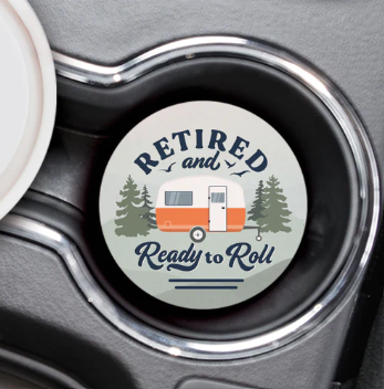 RETIRED AND READY TO ROLL CAR COASTER