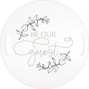 DECORATIVE TRAY Be Our Guest