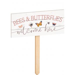 Bees And Butterflies Welcome Here GARDEN SIGN