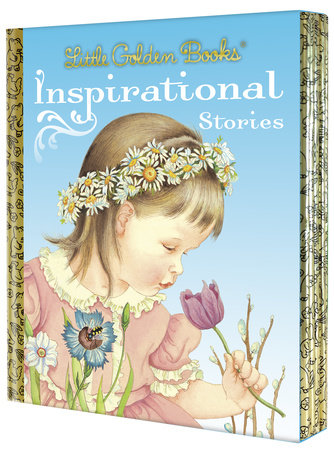 Little Golden Books: Inspirational Stories