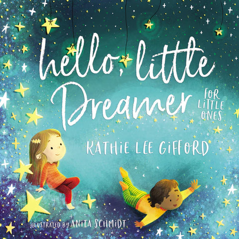 Hello, Little Dreamer
