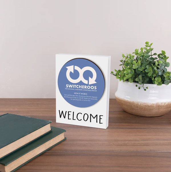 WELCOME SWITCHEROO SIGN – Avenue 550