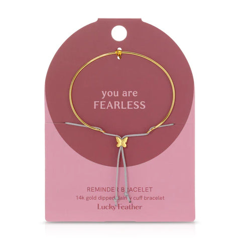 Reminder Bracelet-You are Fearless