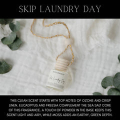 Car Diffuser: SKIP LAUNDRY DAY