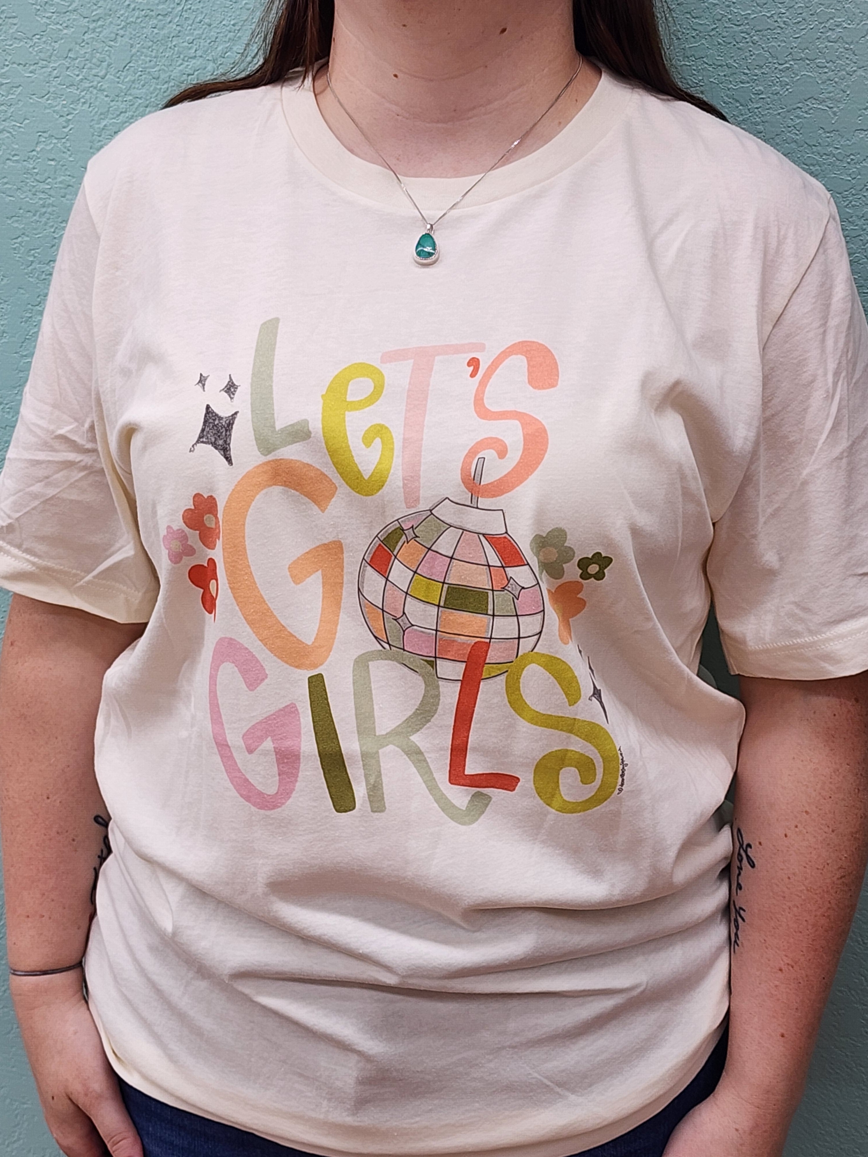 Let's Go Girls T-Shirt