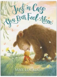 Just in Case You Ever Feel Alone