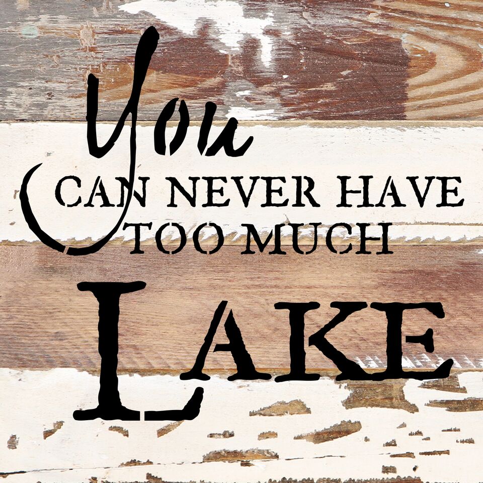 Sweet Bird & Co - 8" x 8" Never Too Much Lake Wall Art