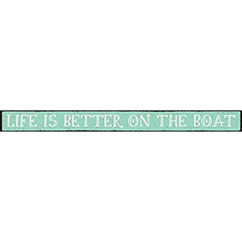 Life is Better On the Boat