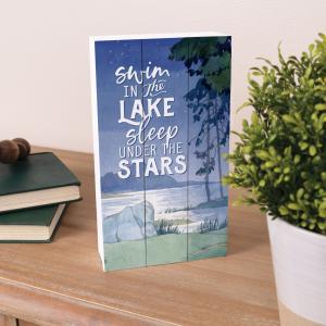 Swim In The Lake Sleep Under The Stars
