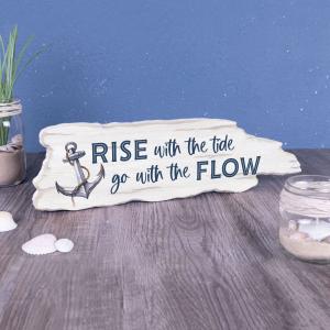 DRIFTWOOD SIGN Rise With The Tide Go With The Flow