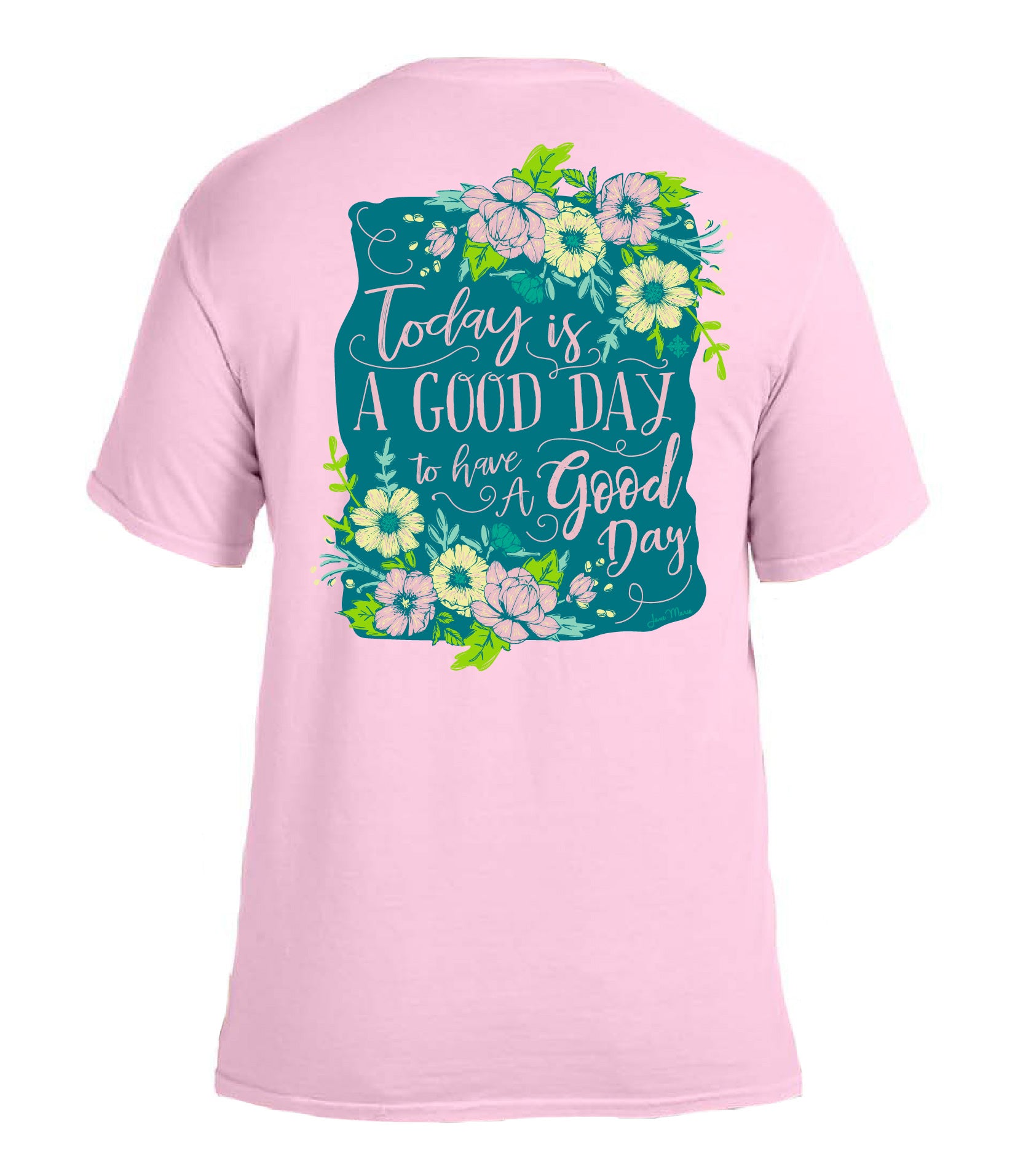 Today Is A Good Day For A Good Day-XL