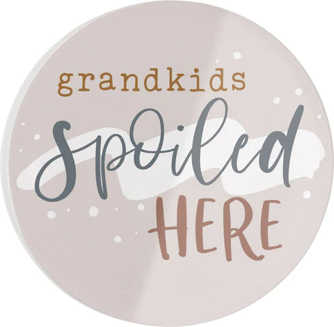 GRANDKIDS SPOILED HERE CIRCLE ACRYLIC CIRCLE MAGNET