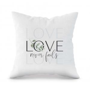 PILLOW Love Never Fails