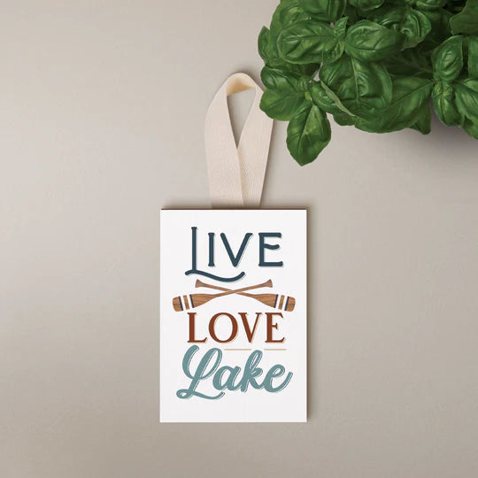 LIVE LOVE LAKE DECORATIVE HANGING SIGN