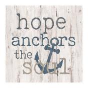 Hope Anchors wood sign