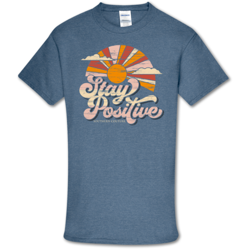 Stay Positive Shirt