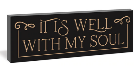 IT IS WELL WITH MY SOUL ORNATE BLOCK DÉCOR