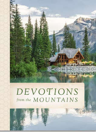 DEVOTIONS FROM THE MOUNTAINS