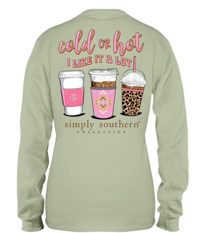 Cold Or Hot Simply Southern Long Sleeve