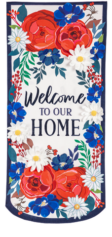 Patriotic Welcome to Our Home Everlasting Impressions Textile Décor