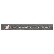 Three Cats Ago Sign