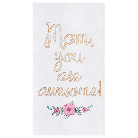 C&F Home - Mom You Are Awesome Towel