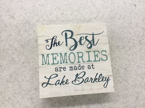 Best Memories  are made