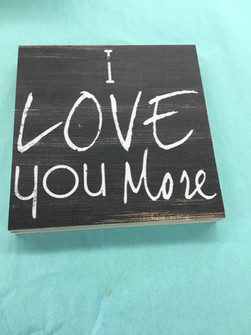 I Love You More