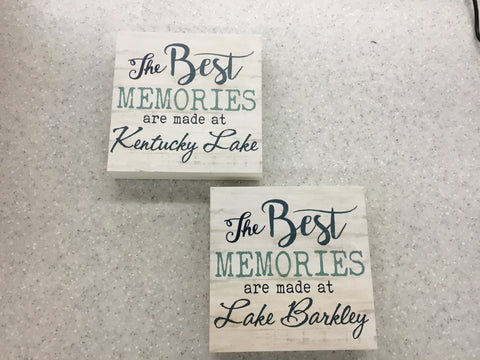 Best Memories  are made