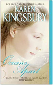 Karen Kingsbury - Oceans Apart