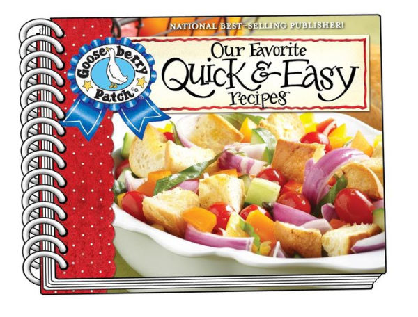Our Favorite Quick & Easy Recipes